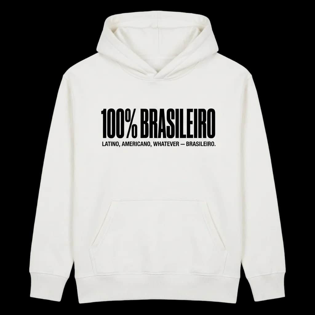 100% Brasileiro Hoodie